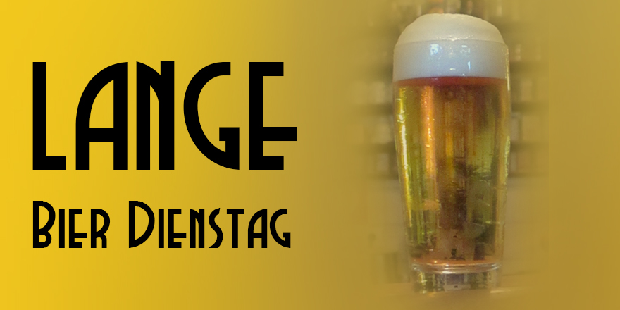 LANGE Pub Wien - Bier Dienstag 1080 Wien.