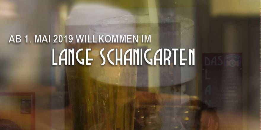Lange Pub Wien mit SCHANIGARTEN Eröffnung 2019