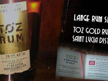 LANGE Rum spezial: TOZ Gold Rum - Saint Lucia Distillers
