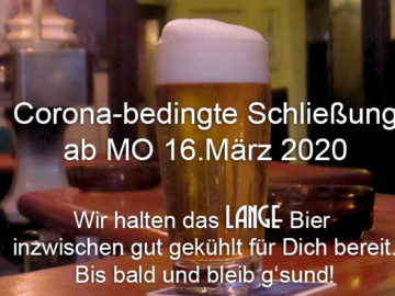 Corona-bedingte LANGE Pause ab MO 16.März 2020