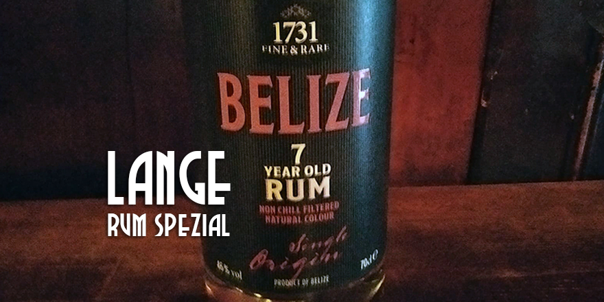 LANGE Pub und Beisl Wien, Rum spezial: 1731 Fine & Rare Belize 7Y Single Origin