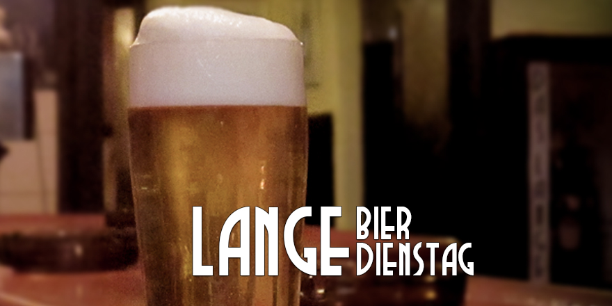 Das LANGE Pub und Beisl Bier Dienstag - Wien, Lange Gasse 29