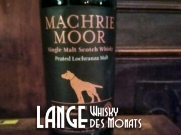LANGE Pub und Beisl Wien Whisky des Monats: MACHRIE MOOR peated Arran Malt Whisky