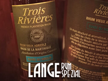 LANGE Rum spezial: TROIS RIVIÈRES - VO CUVÉE DU MOULIN, Martinique AOC