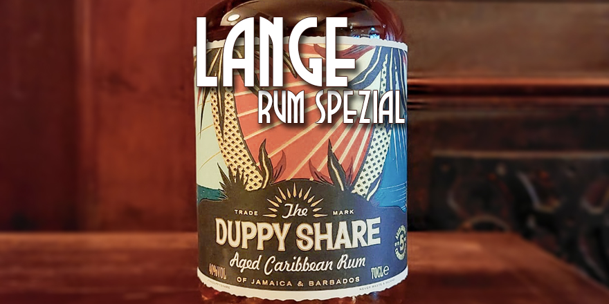 LANGE Pub und Beisl Wien Rum spezial:  The Duppy Share - Aged Caribbean Rum of Jamaika and Barbados