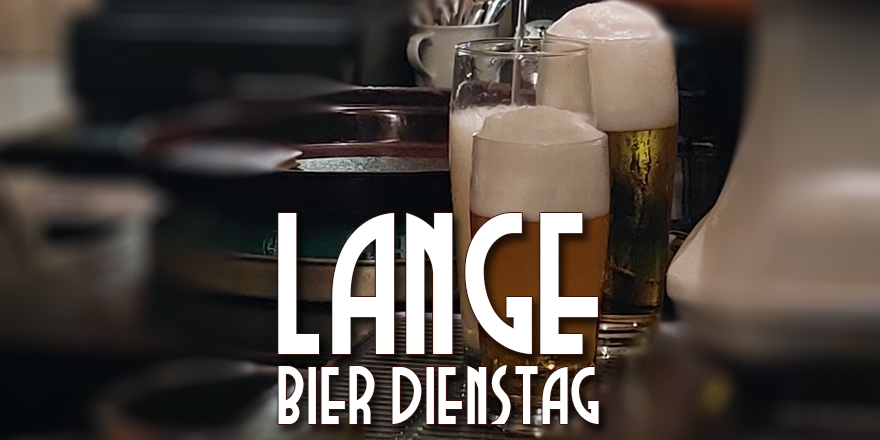 LANGE Pub und Beisl Wien Josefstadt Bier Dienstag