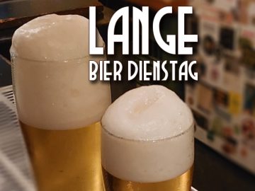 LANGE Bier Dienstag