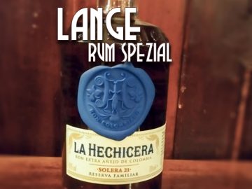 LANGE Rum spezial: La Hechicera Solera 21 Reserva Familiar, Kolumbien
