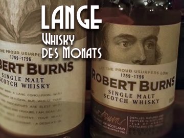 LANGE Whisky des Monats: The Robert Burns Single Malt