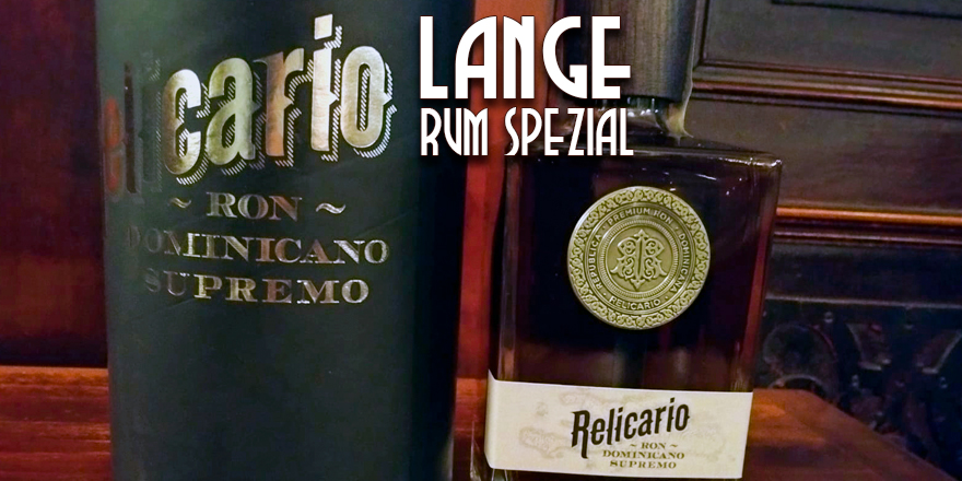 LANGE Rum spezial: Ron Relicario Supremo