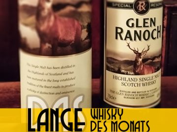 LANGE Whisky des Monats: Glen Ronach Special Reserve, Highland Single Malt Scotch Whisky