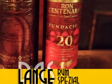 LANGE Rum spezial: CENTENARIO Fundación 20 Aniversario, Costa Rica